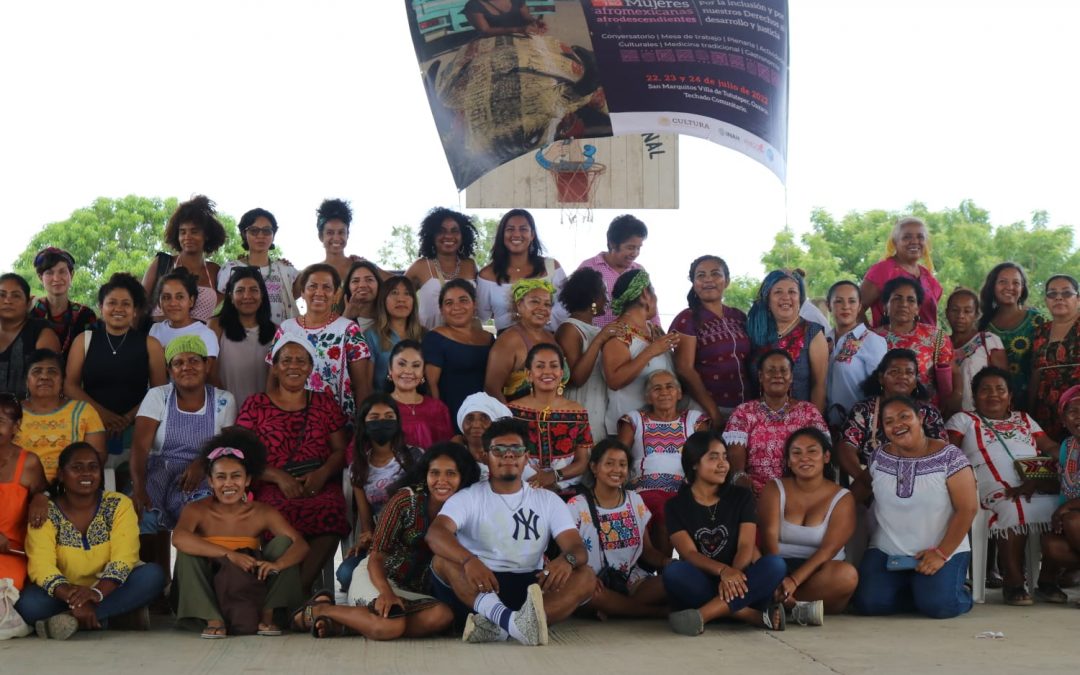 Encuentro Nacional e Internacional de mujeres afromexicanas/afrodescendientes.